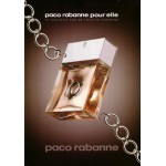 Реклама Pour Elle Paco Rabanne