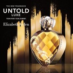 Реклама Untold Luxe Elizabeth Arden