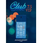Реклама Club 75 VIP Jacques Bogart
